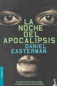 La noche del apocalipsis, Daniel Easterman